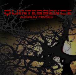 Quintessence (NL) : Narrow-Minded